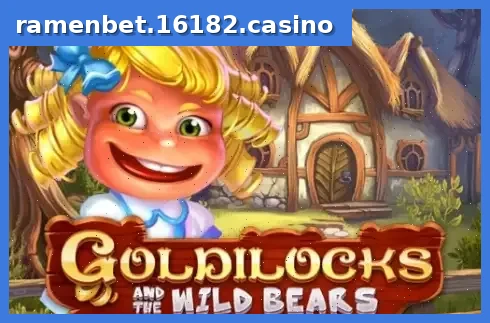 Goldilocks